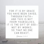 It is by Grace…